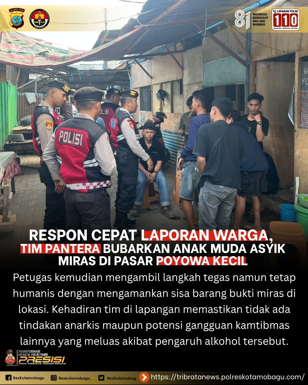 Respon Cepat Laporan Warga, Tim Pantera Bubarkan Anak Muda Asyik Miras di Pasar Poyowa Kecil